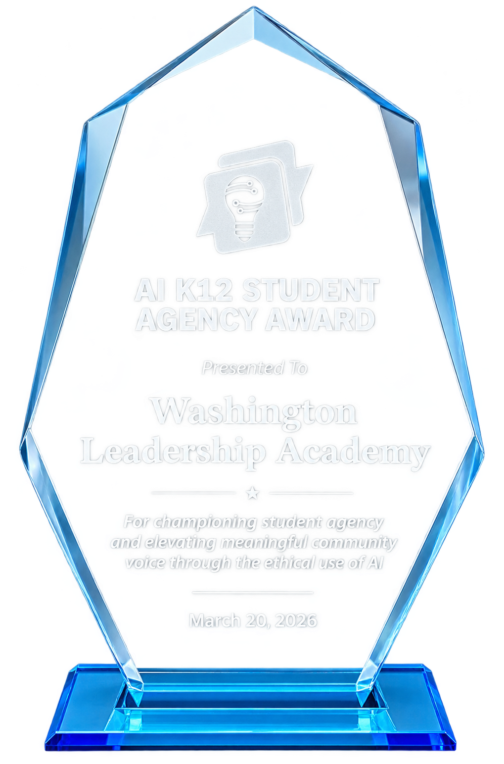 2026 AI K12 Student Agency Award, presented to Washington Leadership Academy